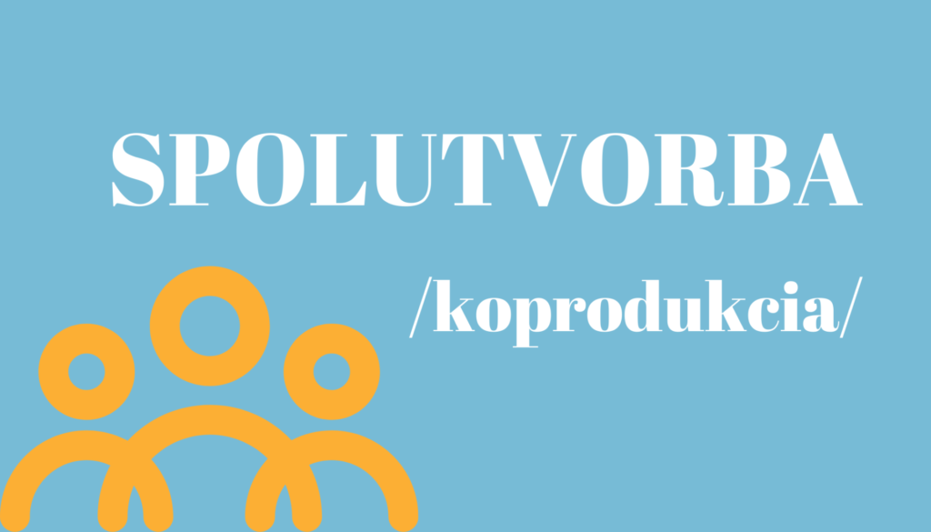 Spolutvorba - koprodukcia